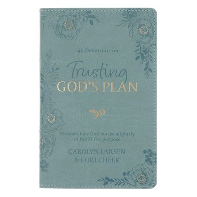 Trusting God's Plan 90 Day Devotional - imitation_leather Cori Cheek|Carolyn...