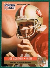 Joe Montana - 1991 Pro Set #3 - 49ers NFL Player Of The Year Football Card