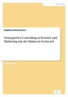 Stephan Schwienheer | Strategisches Controlling In Vertrieb Und Marketing Mit...