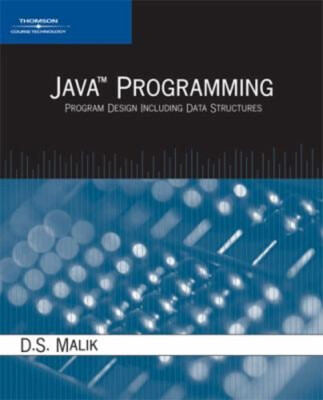 Java Programming : Program Design Including Data Structures D. S.