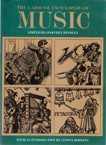 Larousse Encyclopaedia of Music-Geoffrey Hindley