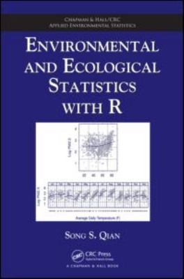 Environmental and Ecological Statistics with R (Chapman & Hall/CRC Applied E...