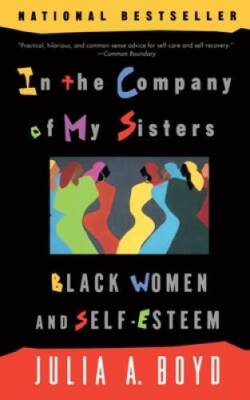 In the Company of My Sisters - Paperback By Boyd, Julia A. - GOOD