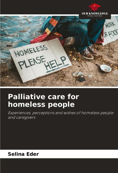 Selina Eder | Palliative Care For Homeless People | Taschenbuch | Englisch-image