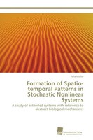 Felix MüLler | Formation Of Spatio-Temporal Patterns In Stochastic Nonlinear...