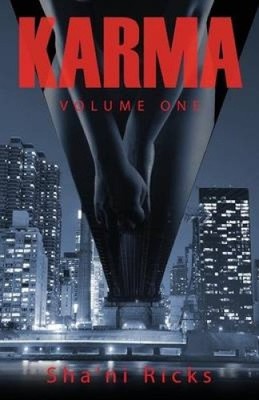 Karma Volume One by Ricks, Sha'ni [Paperback] NEU