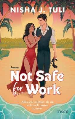 Not Safe for Work | Nisha J. Tuli | Taschenbuch | 398 S. | Deutsch | 2026 | more