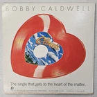 Bobby Caldwell-What You Won't Do For Love)-1979 Red Vinyl Heart Shaped Disc!