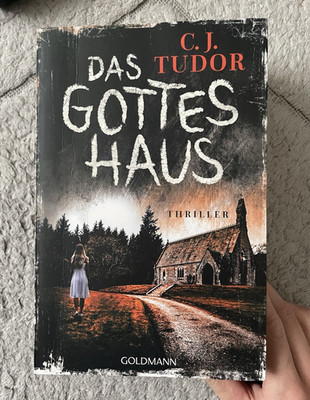Goldmann C. J. Tudor Das Gotteshaus Taschenbuch 2022 560 S. Thriller Deutsch