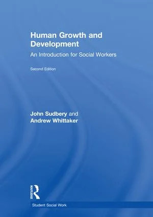 Human Growth and Development - 2nd Edition
