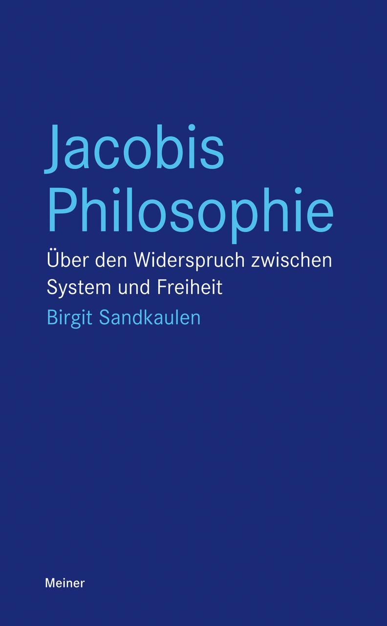 Jacobis Philosophie Birgit Sandkaulen