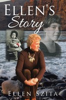 Ellen Szita | Ellen's Story | Taschenbuch | Englisch (2016) | AuthorHouse