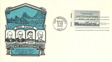 FDC 928 - 5¢ United Nations Conference - 4/25/1945 - San Francisco, CA - Staehle