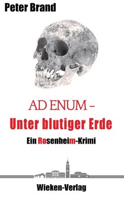 Ad Enum - Unter blutiger Erde, Peter Brand