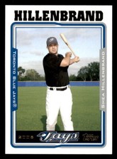 2005 Topps #463 Shea Hillenbrand Toronto Blue Jays