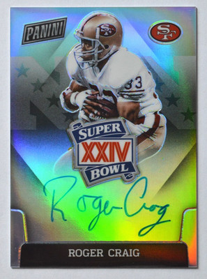2020 Roger Craig Panini Super Bowl Signatures On Card Auto #SBXXIV-RC 49ers HOF
