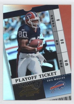 2003 Playoff Contenders Playoff Ticket 108/150 Eric Moulds #15 0a1