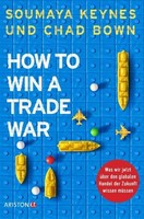 How To Win A Trade War, Chad Bown