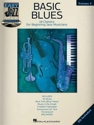 Basic Blues | Easy Jazz Play-Along Volume 4 | Hal Leonard Corp | Taschenbuch