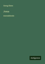 Georg Ebers | Josua | Taschenbuch | Finnisch ...