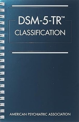 DSM-5-TR Classification | Spiral-Bound | New | Psychiatry / Mental Health