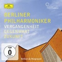 Berliner Philharmoniker - Vergangenheit, Gegenwart, Zukunf... | CD | Zustand Neu
