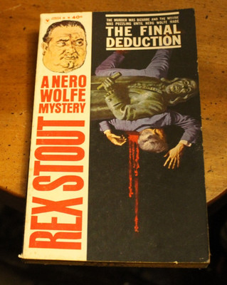 Nero Wolfe: The Final Deduction ~ Rex Stout ~ 1963 Bantam PB