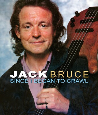 JACK BRUCE ''SINCE I BEGAN TO CRAWL'' 6 CD