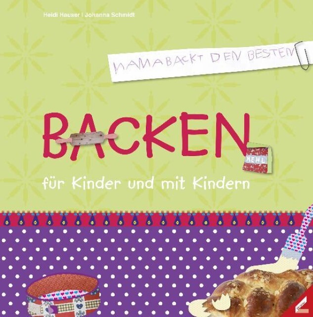 Thumbnail - Backen Für Kinder Und Mit Kindern Heidi Hauser 9783896398291