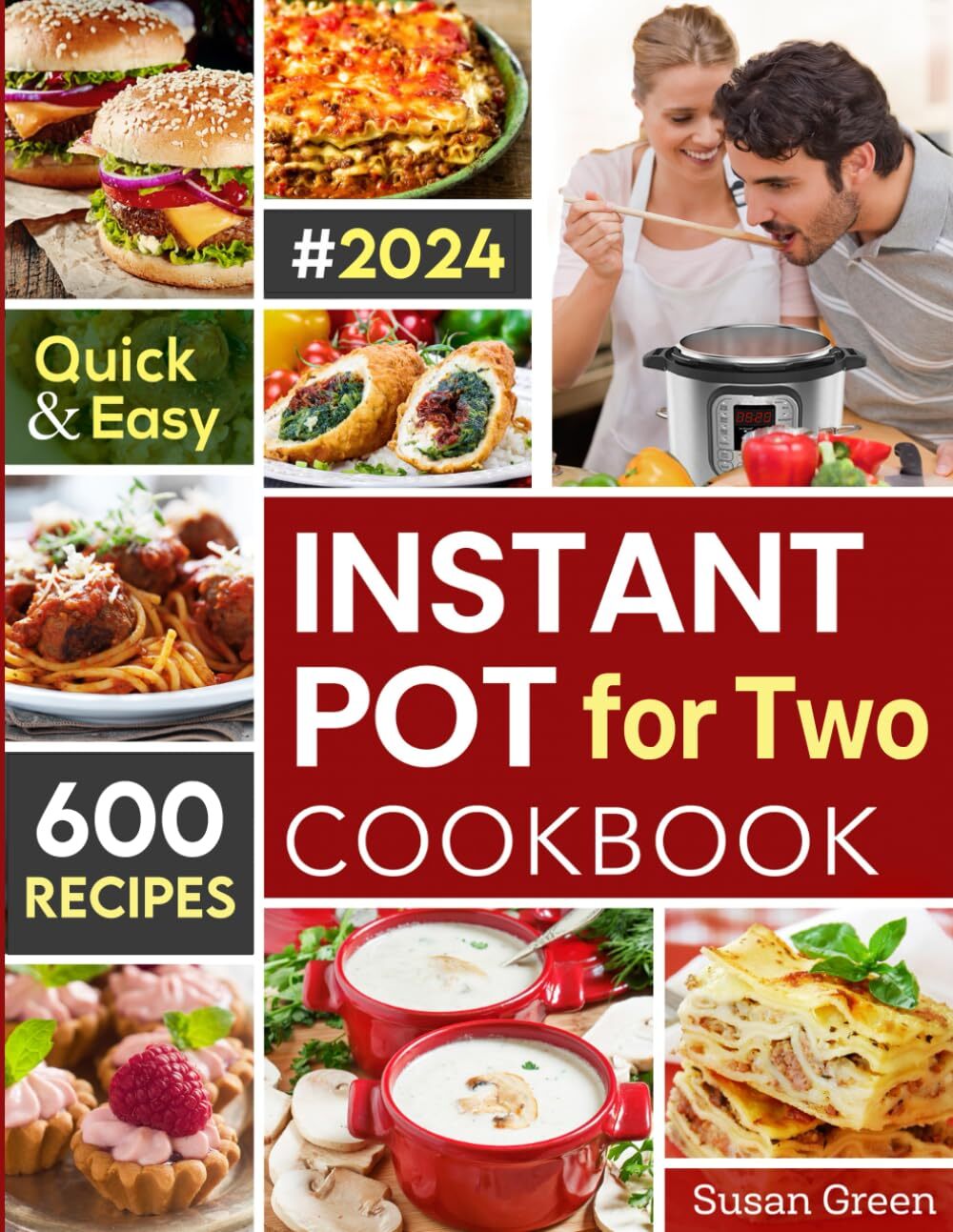 Instant Pot For Two Cookbook with 600 Quick Easy Pressure Cooker Recipes-image