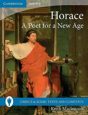 Horace: A Poet for a New Age Maclennan Paperback Cambridge University Press