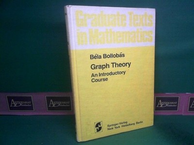 Graph Theory. An Introductory Course. (= Graduate Texts in Mathematics, Volume 6
