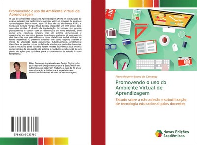 Flavio Roberto Bueno de Camargo | Promovendo o uso do Ambiente Virtual de...