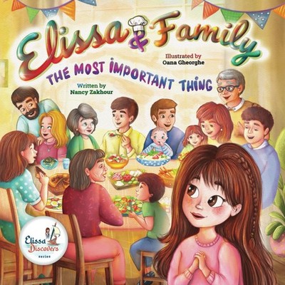 Elissa & Family...The Most Important Thing (Elissa Discovers)