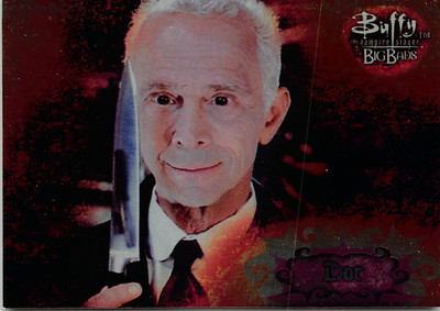 2004 Inkworks Buffy the Vampire Slayer Big Bads #49 Doc