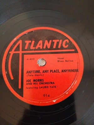 JOE MORRIS Laurie Tate Anytime Any Place Anywhere ATLANTIC 914 Rare Red Label 78