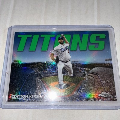 2023 Topps Chrome Titans Green Refractor  94/99 Clayton Kershaw #CT-1 8u9