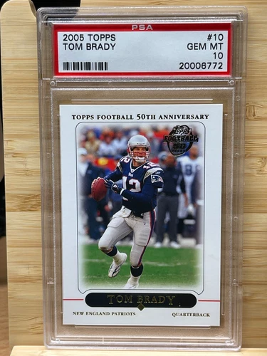 2005 Topps Football - PSA 10 Gem MT - Tom Brady - #10 - PATRIOTS!