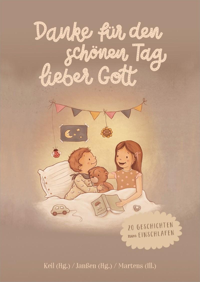 Thumbnail - Danke Für Den Schönen Tag, Lieber Gott | 20 Geschichten Zum