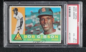 1960 Topps Bob Gibson #73 PSA 4 HOF
