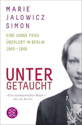 Untergetaucht Eine junge Frau ub... by Jalowicz Simon, Mari Paperback / softback