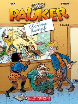 Die Pauker - Klassenkampf | Pica (u. a.) | Taschenbuch | 48 S. | Deutsch | 2016