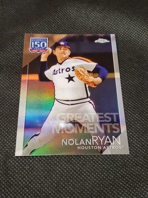 2019 Topps Chrome   150 YEARS OF PROFESSIONAL BASEBALL #150C-1   NOLAN RYAN