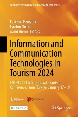 Information and Communication Technologies in Tourism 2024: ENTER 2024 Internati