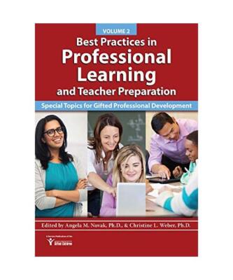 Best Practices in Professional Learning and Teacher Preparation: Special Topics 