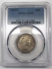 1915 S Barber Liberty Head Quarter PCGS AU-55