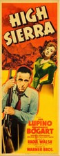 HIGH SIERRA (1941) 31505 Movie Poster  Humphrey Bogart  Ida Lupino  Raoul Walsh