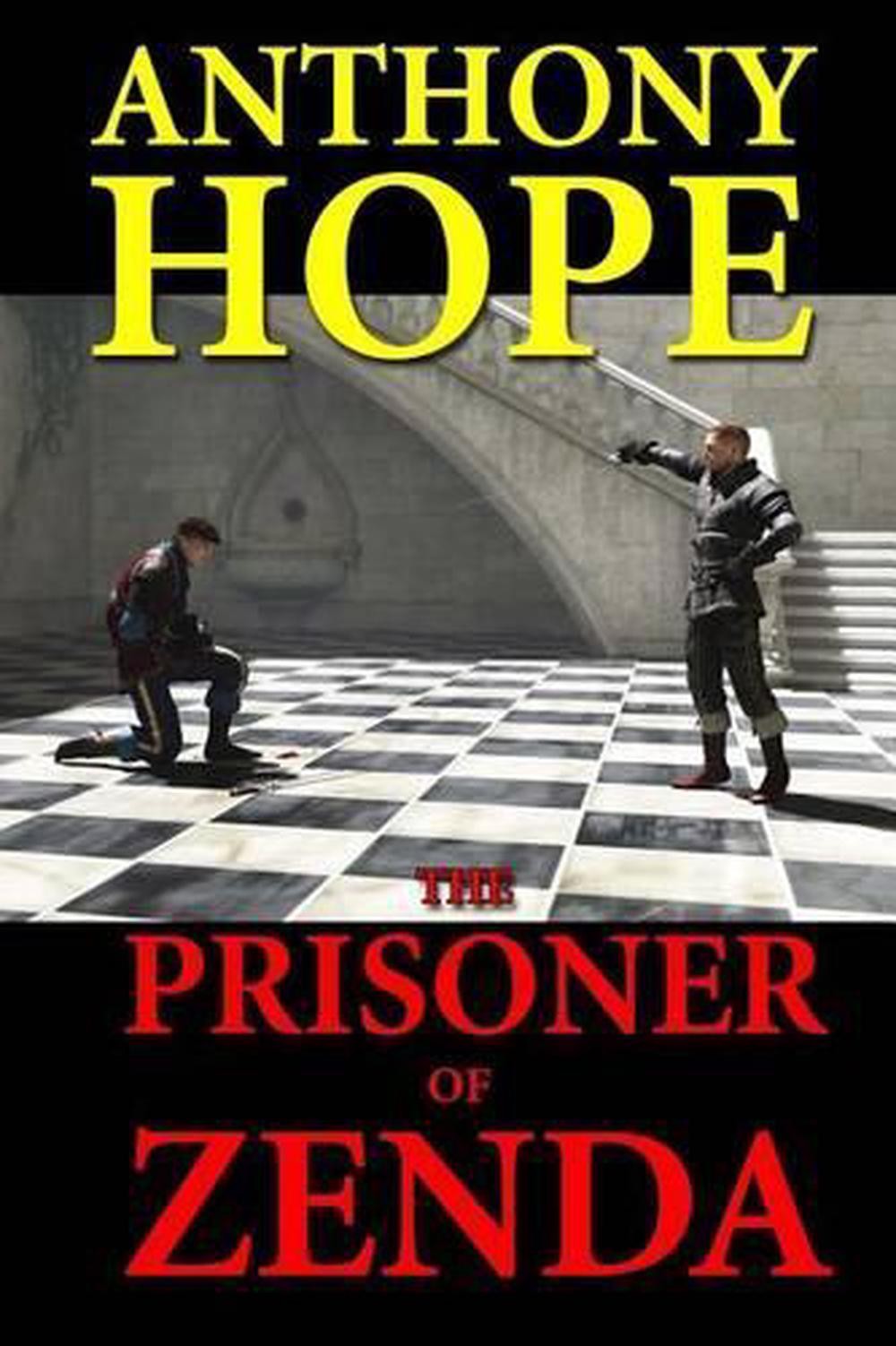 The Prisoner of Zenda by Anthony Hope (English) Paperback Book