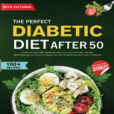 Majosta The Perfect Diabetic Diet After 50 Cookbook 100 Quick Easy Carblow