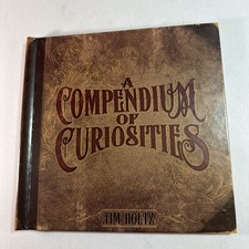 A Compendium Of Curiosities Vol. I by Tim Holtz First Edition Hardback Art Book